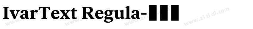 IvarText Regula字体转换 IvarText Regula字体转换